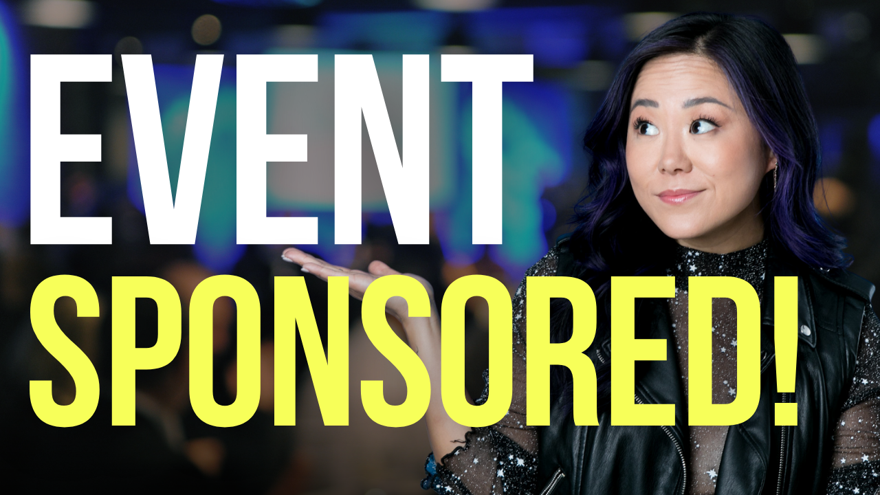 How to get your next event sponsored without a big following